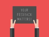 Graphic of two hands against a red background holding up a black sign with white writing that reads "YOUR FEEDBACK MATTERS!"