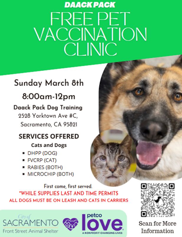 Free vaccination clinic for dogs and cats on March 8, 2026 at the Daack Pack Dog Training located at 2825 Yorktown Ave, Sacramento CA 95821