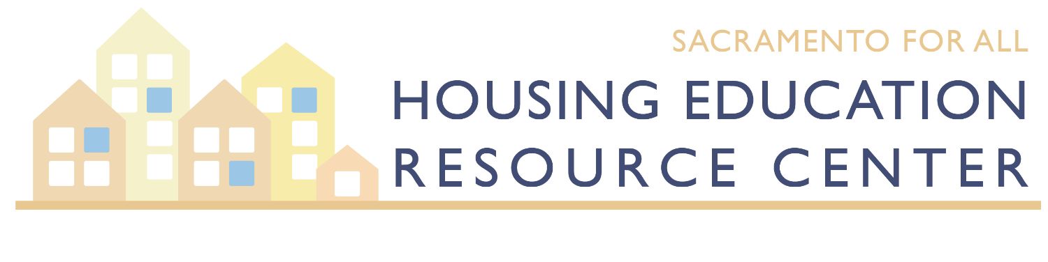 Sacramento for all housing education resource center banner with small housing lined up in orange, blue and yellow colors