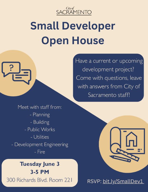The City would like to invite you to participate in an Open House. In an effort to lower the bar for entry to small developers and provide streamlined City services, the Community Development Department is piloting an open house concept for small developers. Participants will be able to meet with City staff representatives from the following Departments and Divisions: Planning, Building, Development Engineering, Public Works, and Utilities. Come with questions, leave with answers!  Please RSVP here: bit.ly/SmallDev1