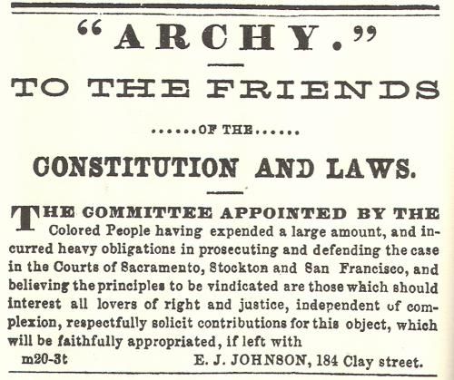 1858 newspaper notice titled ‘Archy.’ The notice solicits donations from supporters to help fund the legal defense of Archy Lee in Sacramento, Stockton, and San Francisco