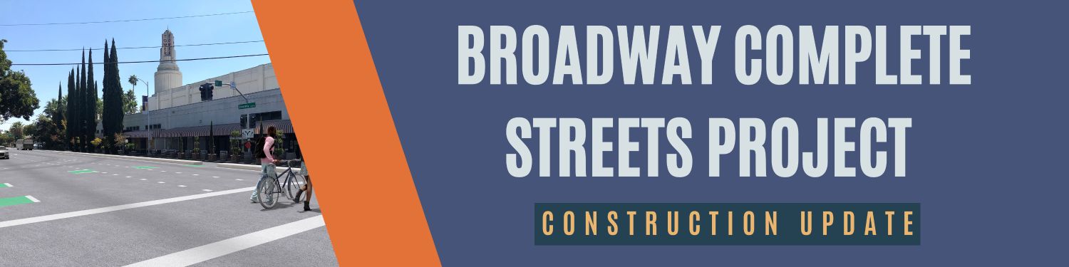 Broadway Complete Streets Project Construction Update