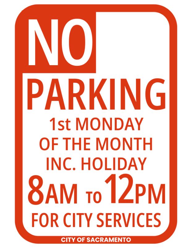 No parking 1st Monday of the month inc. holiday 8am to 12pm for city services