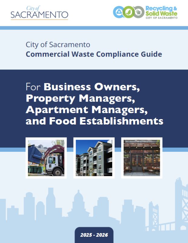 Commercial service guide cover with three images of commercial properites and text of "City of Sacramento Commercial Wate Compliance Guide - For Business Owners, Property Managers, Apartment Managers and Food Establishments" 