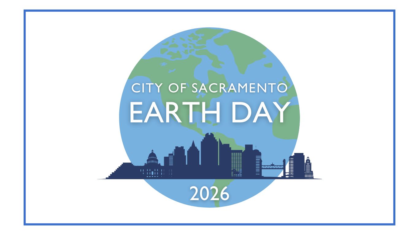 City of Sacramento Earth Day 2024 graphic with a profile of Sacramento building landmarks over an earth